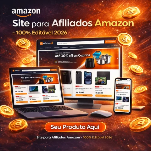 Site para Afiliados Amazon – 100% Editável 2026